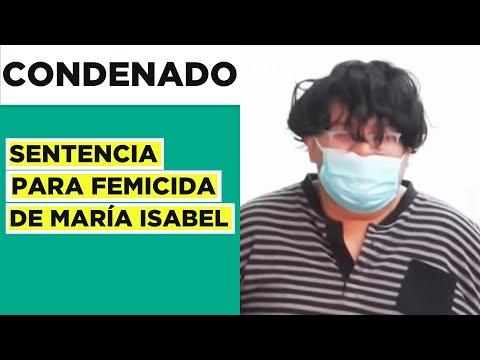 Sentencia para femicida de María Isabel Pavez: Fue condenado a presidio perpetuo
