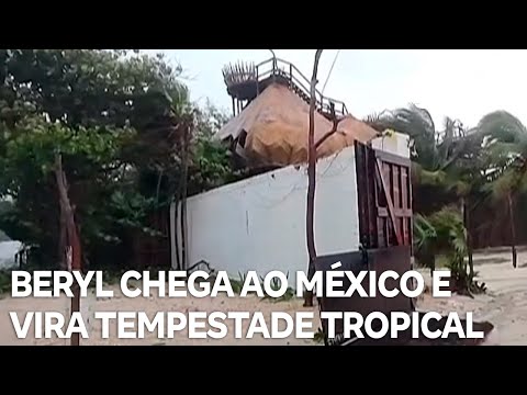 Furacão Beryl vira tempestade tropical após passar pelo México