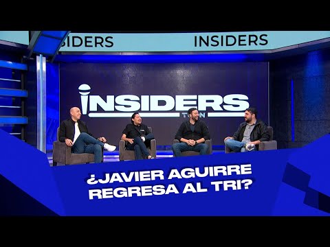 ? Javier Aguirre REGRESARÍA a la SELECCIÓN MEXICANA y Larcamón busca EQUIPO | Insiders