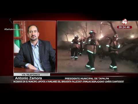 Antonio Zamora nos habla acerca del incendio ocurrido en Tapalpa