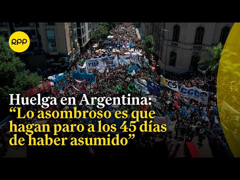 Javier Milei enfrenta primera huelga general en Argentina