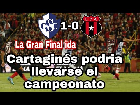 Resumen Cartaginés vs. Alajuelense La Gran Final Ida, Liga Costa Rica 2022