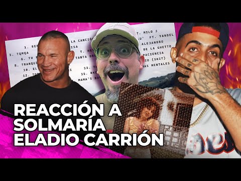 REACCIÓN A SOLMARÍA DE ELADIO CARRIÓN