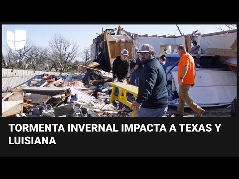 En un minuto: Tormenta invernal con tornados impacta Texas y Louisiana dejando al menos dos muertos