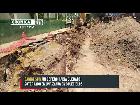 ¡El brazo o la vida! Obrero pierde miembro exterior al quedar soterrado en Bluefields - Nicaragua