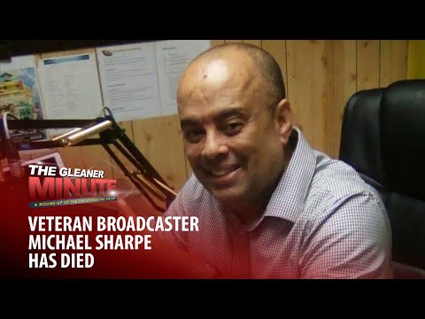 THE GLEANER MINUTE: Michael Sharpe dies | Chauvin guilty in Floyd murder | More US seasonal visas