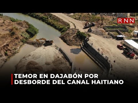 Temor en Dajabón por desborde del canal haitiano