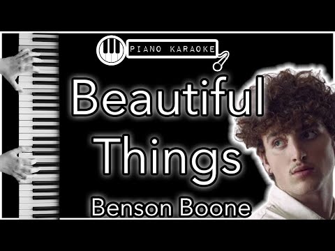 Beautiful Things - Benson Boone - Piano Karaoke Instrumental