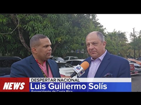 Expresidente Costa Rica sobre las elecciones municipales RD: Confiamos en la democracia dominicana
