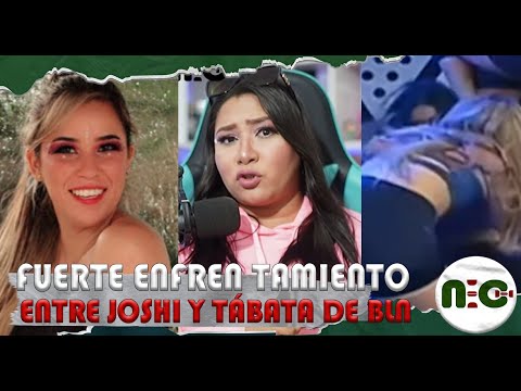 FUERTE  ENFREN-TAMIENTO en BLNTábata Alvarado VS Joshi Lucero