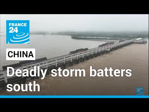 Deadly southern China storms force mass evacuations • FRANCE 24 English