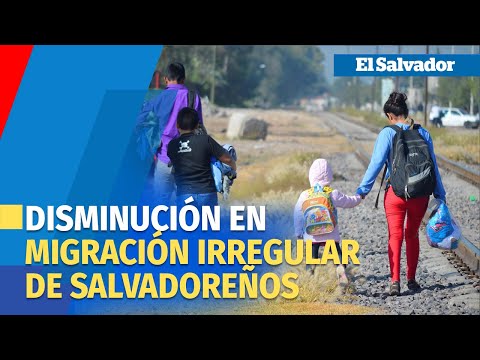 Disminuye migración irregular de salvadoreños en lo que va de 2023