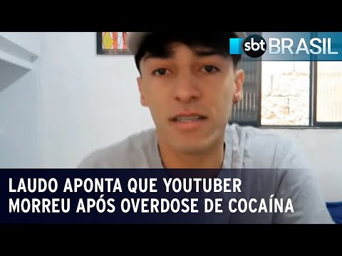 Laudo necroscópico aponta que youtuber morreu após overdose de cocaína | SBT Brasil (11/01/24)