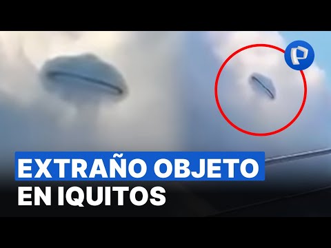 24 HORAS ¡Era un enorme aro de color negro!: Extraño objeto aparece en el cielo de Iquitos