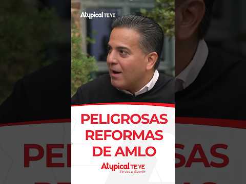 PELIGROSAS REFORMAS DE AMLO | #shorts