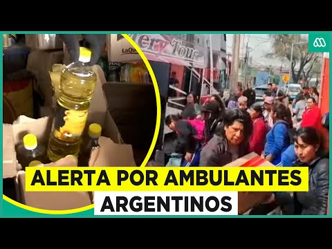 Vecinos denuncian mercado negro de ambulantes argentinos: Llegan en buses cargados de productos