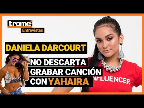 Daniela Darcourt habla de Tito Nieves, Yahaira Plasencia y más ENTREVISTA