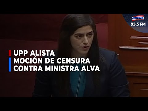 UPP prepara moción de censura contra la ministra María Antonieta Alva