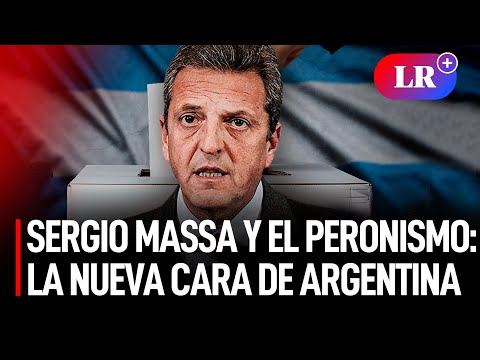 SERGIO MASSA: El Renacer del PERONISMO en ARGENTINA 2023