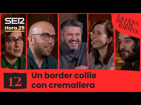 La cena de los idiotés 1x12: Un border collie con cremallera