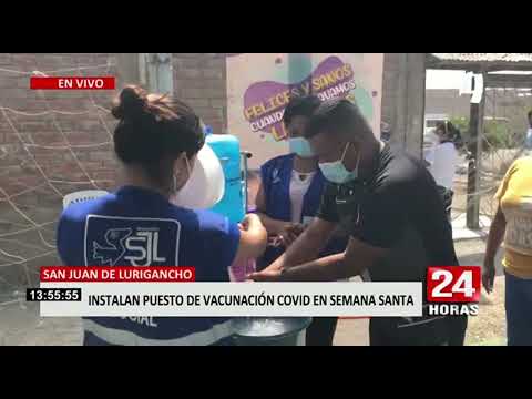 SJL: Minsa instala centro de vacunación que estará disponible durante Semana Santa