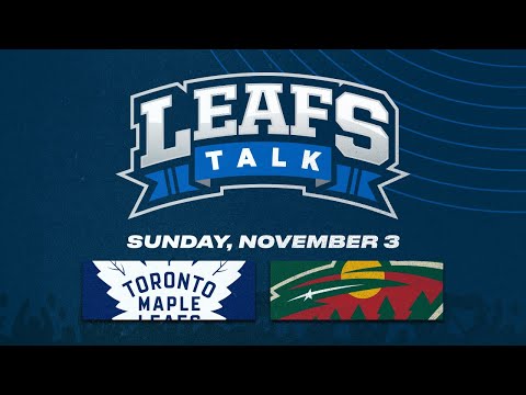 Maple Leafs vs. Wild LIVE Post Game Reaction | Leafs Talk