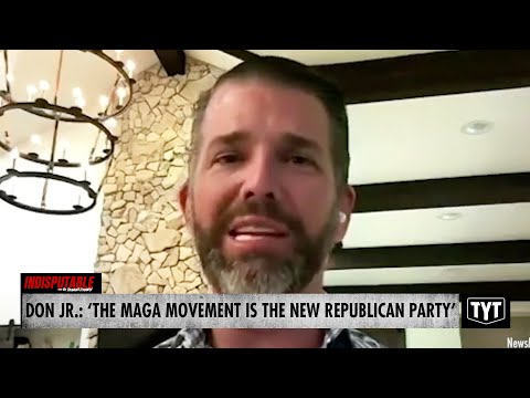 Don Jr. ADMITS There Is No Republican Party Anymore, Only MAGA