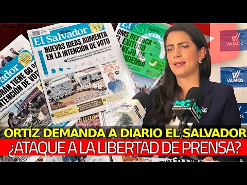 ¿Ataque a la Libertad de Prensa? Claudia Ortiz Habría DEMANDADO a Diario El Salvador