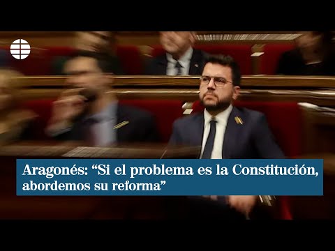 Pere Aragonès: Si el problema es la Constitución, abordemos su reforma