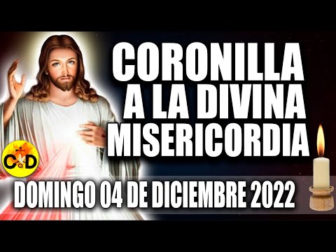 CORONILLA A LA DIVINA MISERICORDIA DE HOY DOMINGO 04 de DICIEMBRE 2022 REZO dela Misericordia