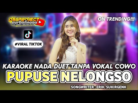 PUPUSE NELONGSO  - Karaoke Duet No Vokal Cowo Ft. Dike Sabrina // Cover Korg Pa700!!!