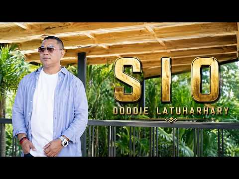 DODDIE LATUHARHARY - SIO (LIRIK) LIRIK LAGU