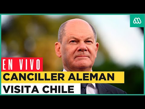 EN VIVO | Canciller alemán en Chile: Olaf Scholz se reúne con el Presidente Boric