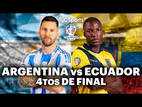 EN VIVO  ARGENTINA vs ECUADOR | Copa América - Cuartos de Final | Vivilo en TyC Sports