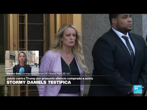 Informe desde Nueva York: esto dijo Stormy Daniels en el juicio contra Donald Trump