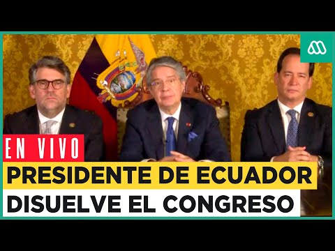 EN VIVO | Presidente de Ecuador disuelve el Congreso tras amenazas de destitución