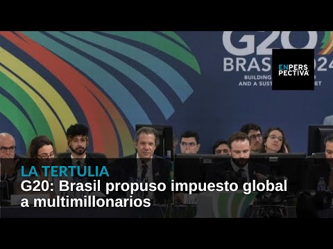 G20: Brasil propuso impuesto global a multimillonarios