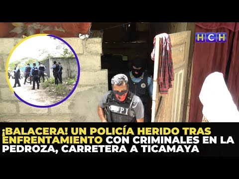 ¡Balacera! Un policía herido tras enfrentamiento con criminales en La Pedroza, carretera a Ticamaya