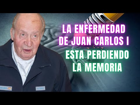 La ENFERMEDAD de JUAN CARLOS I que COMIENZA a NOTAR la edad PÉRDIDAS DE MEMORIA