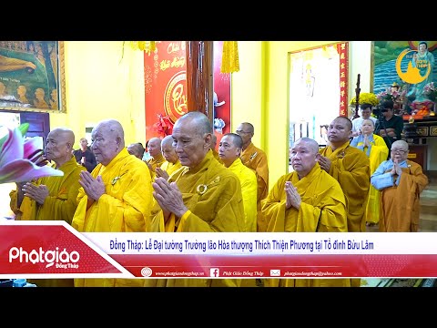 ▶️  Lễ Đại tường Trưởng lão Hòa thượng Thích Thiện Phương tại Tổ đình Bửu Lâm