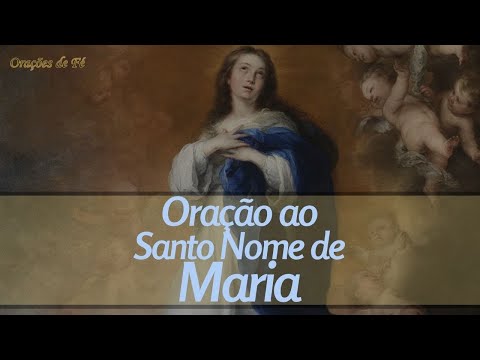 Oração ao Santo nome de Maria –  de Santo Afonso de Ligório