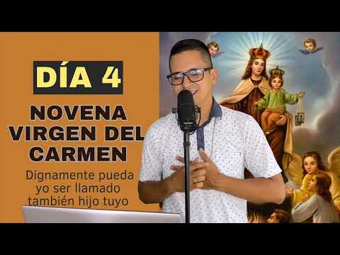Novena ala Virgen del Carmen Dia 4