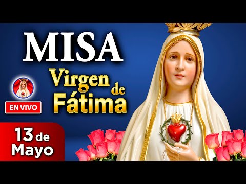 MISA Virgen de Fátima EN VIVO 13 de mayo 2023 | Heraldos del Evangelio El Salvador