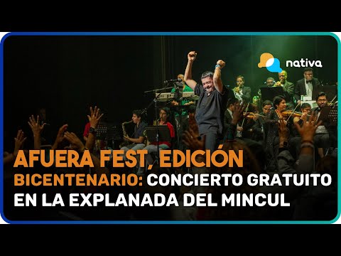 Afuera Fest, Edición Bicentenario: concierto gratuito en la explanada del Ministerio de Cultura