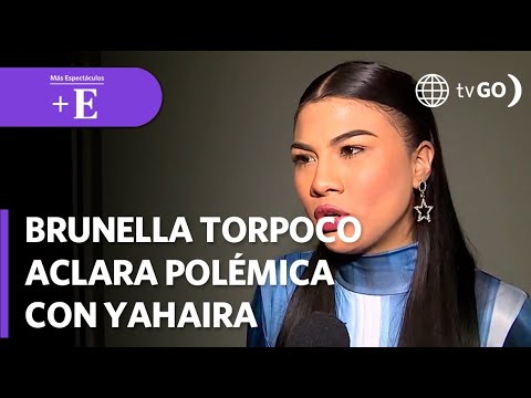 Brunella Torpoco responde ante supuestas críticas de Yahaira Plasencia  | Más Espectáculos (HOY)