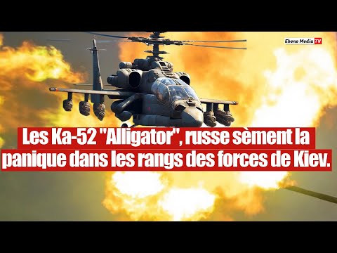 Les Ka-52 Alligator russe terrifient l'armée américaine en Ukraine.