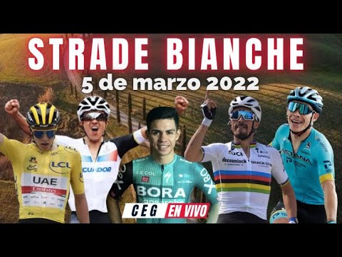 STRADE BIANCHE 2022   Pogacar, Carapaz, Higuita, Superman López, Alaphilippe Narváez,