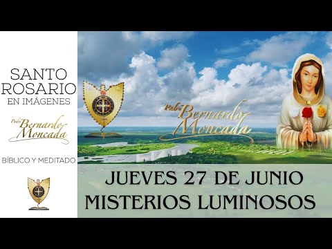 Jueves 27 de Junio / Santo Rosario en Imágenes Bíblico y Meditado / Misterios luminosos.