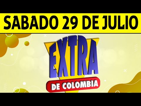 Resultados Lotería EXTRA DE COLOMBIA Sábado 29 de Julio de 2023 | PREMIO MAYOR
