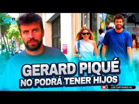 La insólita RAZÓN por la que Gerard Piqué no podrá tener hijos con Clara Chía Martí